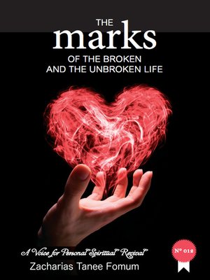 cover image of The Marks of the Broken and the Unbroken Life